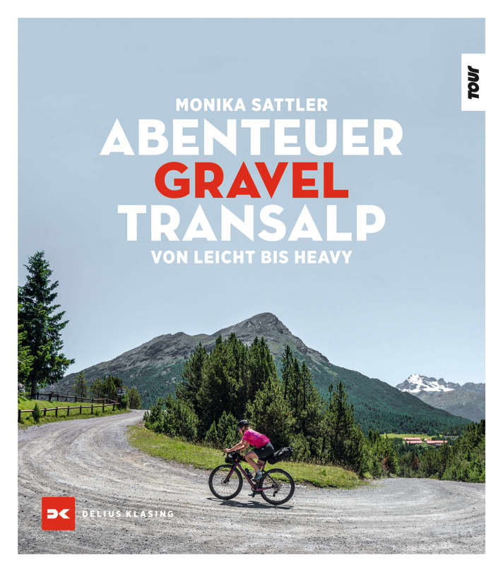 Abenteuer Gravel-Transalp - das neue Buch von Monika Sattler