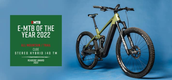 <a href="https://www.bike-magazin.de/mountainbike/all-mountain/e-all-mountain-of-the-year-2022-cube-stereo-hybrid-140-tm/"  rel="noopener noreferrer">E-MTB of the Year in der Kategorie All Mountain / Trail: Cubes Stereo Hybrid 140 TM</a>.