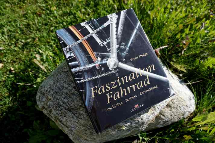 "Faszination Fahrrad. Geschichte, Technik, Entwicklung." von Pryor Dodge ist das schönste Buch zur Fahrradgeschichte.