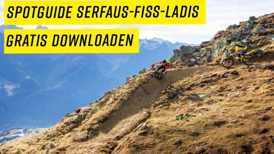 Die besten Trails in Serfaus-Fiss-Ladis