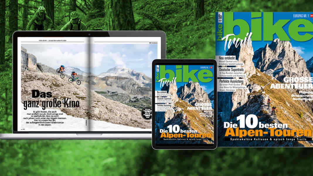 BIKE 9a/2021 – "Trail": Sonderheft Trails und Touren