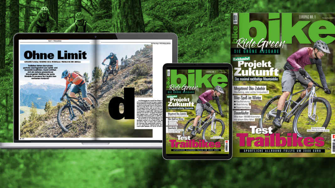 Top-Themen BIKE 1/2022: RIDE GREEN – die grüne Ausgabe