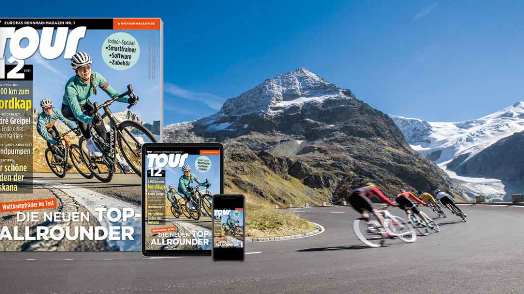 Heft-Inhalte TOUR 12/2021: Wettkampfräder im Test - Die neuen Top-Allrounder