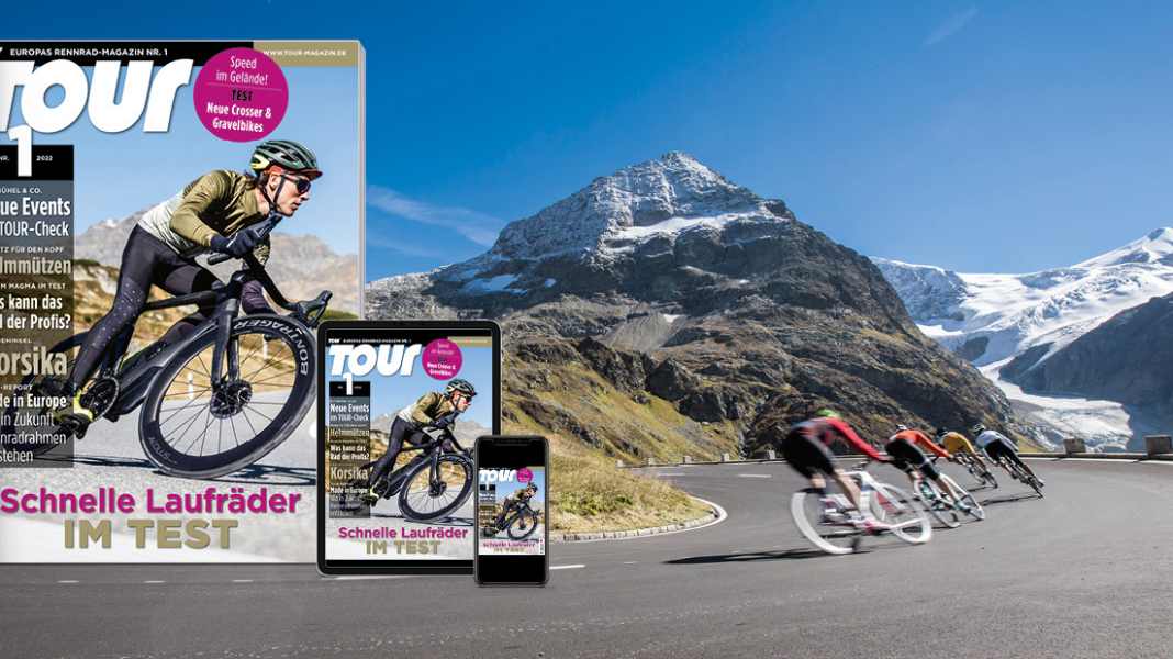 Heft-Inhalte TOUR 1/2022: Top-Aero-Laufräder im Test