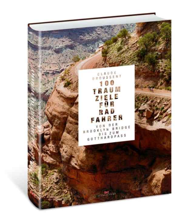 100 Traumziele für Radfahrer
