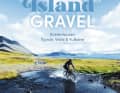 Die Buch-Tipps der Redaktion für den April: Island Gravel - Küstentouren, Fjorde, Wale und Vulkane