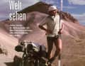 Nur noch kurz die Welt sehen - von Carina Wolfram | Foto Delius Klasing Verlag