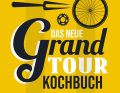 DAS NEUE GRAND TOUR KOCHBUCH 2.0
