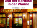 Der Pate von Ehrenfeld und der Kardinal in der Wanne - von Manfred Theisen