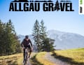 Allgäu Gravel - von Ines Thoma und Max Schumann