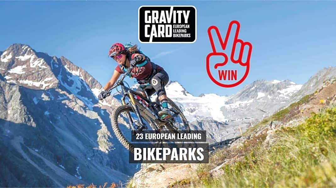 Bikepark-Saison 2022: Gewinne zwei Gravity-Cards!