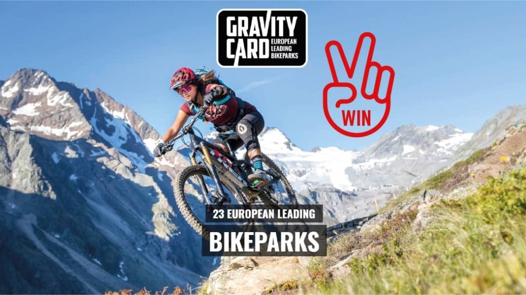 Bikepark-Saison 2022: Gewinne zwei Gravity-Cards!